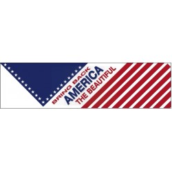Bring Back AMERICA THE BEAUTIFUL: Bumper Sticker LCBS02